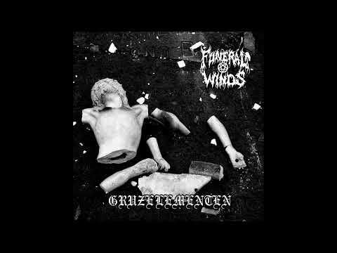 Funeral Winds - Gruzelementen  - Full Album - 2021
