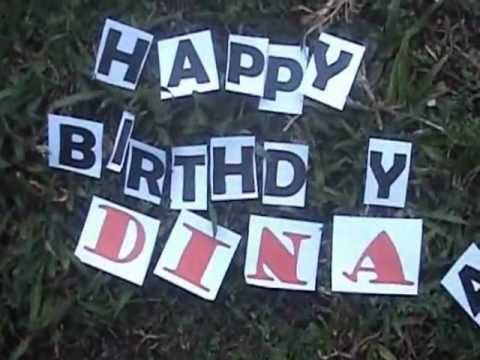 HAPPY BIRTHDAY DINA