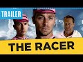 THE RACER | Trailer België