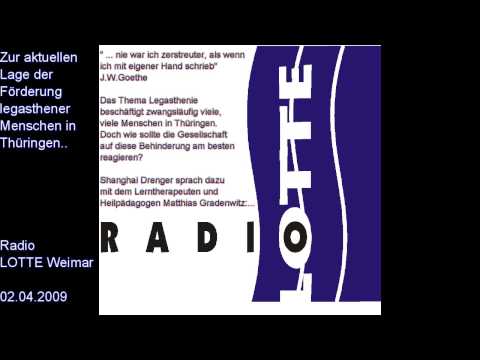 Radio LOTTE - Legasthenie in Thüringen [02-04-09]