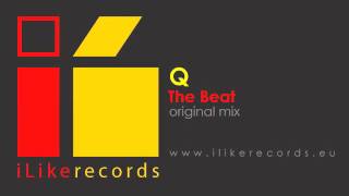 Q - The Beat (Original Mix)