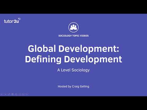 Defining Development | Global Development | AQA A-Level Sociology