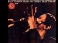 Elis Regina - Sinal Fechado (1978)