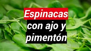 Espinacas con ajo y pimentón