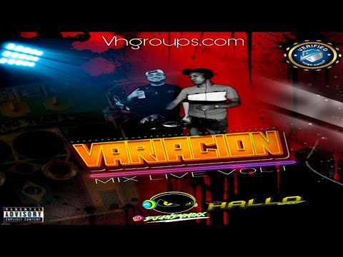 VARIACION MIX LIVE VOL.1 By Vhgroups - DJ ANDYMIXX ❌ DJ HALLO 507 - #mixvariado #variación #mix2025 
