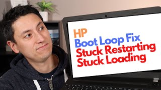 How To Fix HP Boot Loop Restarting or Stuck Loading Errors
