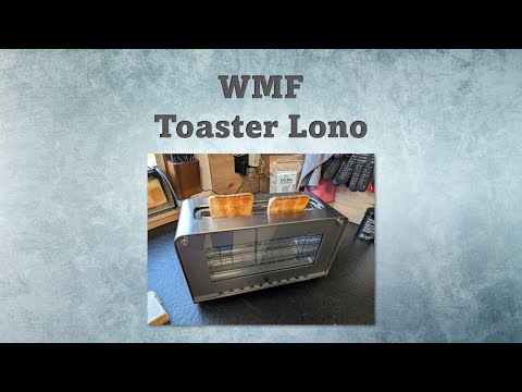 WMF Lono Glas-Toaster im Test – Stilvolles Design trifft Funktionalität! 🍞