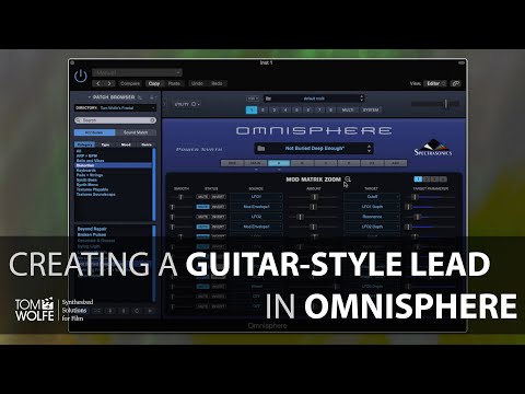 Creating A Patch In Omnisphere - Guitar-Style Lead (Ep. 6)