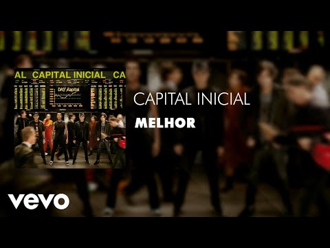 Melhor - Capital Inicial
