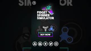 Fidget Spinner - The Spin Simulator Gameplay Trailer - First Look