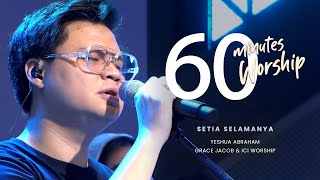 Download lagu 60 MINUTES WORSHIP - SETIA SELAMANYA feat. YESHUA ABRAHAM mp3 Download lagu 60 MINUTES WORSHIP - SETIA SELAMANYA feat. YESHUA ABRAHAM mp3
