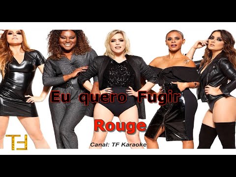 Eu quero Fugir - Rouge