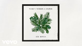 Maren Morris, Hozier - The Bones (Audio) Maren Morris, Hozier - The Bones (Audio)
