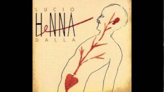 Lucio Dalla - Henna