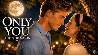 Download lagu Only You and the Moon 🌙 | A 1959 Love Song That Feels Like a Memory mp3