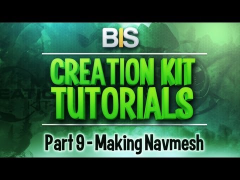 Skyrim Creation Kit Tutorials - Episode 9: Making Navmesh