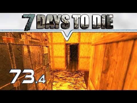 7 DAYS TO DIE Alpha 11 ★ #73 Der Atombunker ★ Let's Play Deutsch German Gameplay