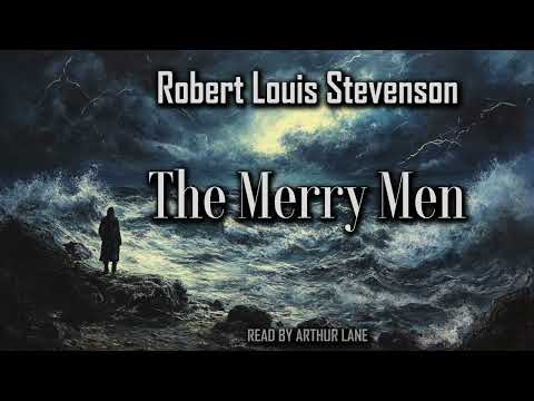 The Merry Men by Robert Louis Stevenson | Audiobook 🎧