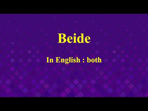 Learn how to pronounce Beide in German or what is the German of both