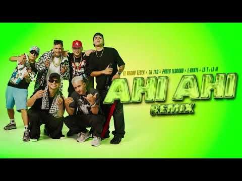 El negro tecla, DJ Tao, Pablo Lescano - Ahí Ahí Remix [ft. L-Gante, La T y la M] - Acapella