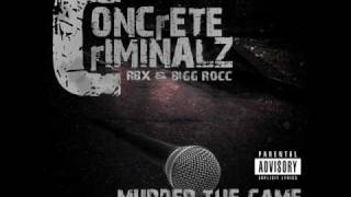 Concrete Criminalz - Murder The Game (feat. Goldie Loc & Big Sloan)