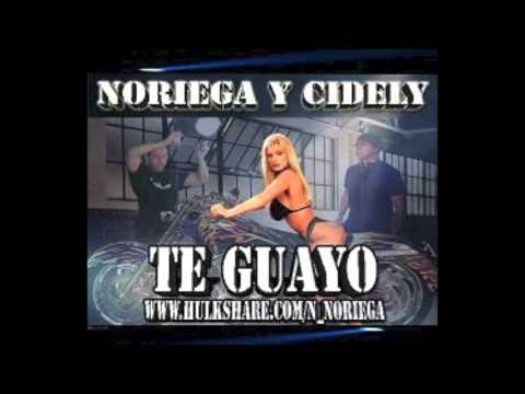 Te Guayo - Noriega & Cidely