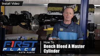 How To Bench Bleed a Master Cylinder