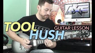 Tool Hush Guitar Lesson