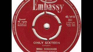 Rikki Henderson - Only Sixteen