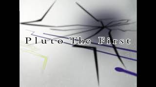 Cover art for Pluto The First