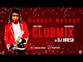 Dj Hiresh Darkey Mashup Clubmix