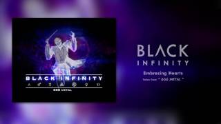 Black Infinity - Embracing Hearts [ OFFICIAL AUDIO ]