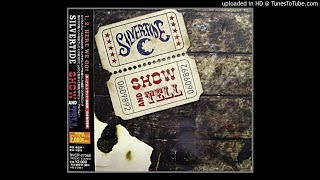 Silvertide  - Ain&#39;t Comin&#39; Home