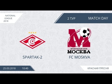 AFL18. Russia. National League. Day 2. Spartak-2 - FC Moskva