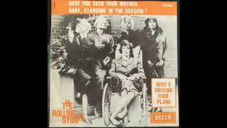 "WHO'S DRIVING MY PLANE" ROLLING STONES
