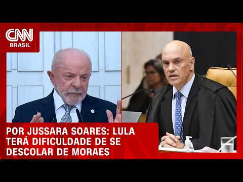 Lula terá dificuldade de se descolar de Moraes; veja análise | CNN PRIME TIME