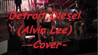 Detroit Diesel (Alvin Lee) -Cover- by Relativity.wmv