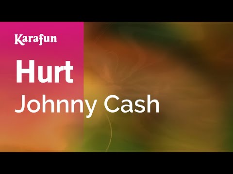 Hurt - Johnny Cash | Karaoke Version | KaraFun