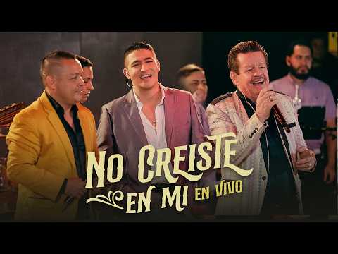 Miniatura de NO CREISTE EN MI (EN VIVO)
