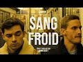 Sang Froid