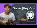 Riff #20: Snow (Hey Oh) - Red Hot Chili Peppers ...