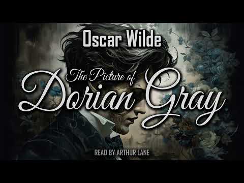 The Picture of Dorian Gray by Oscar Wild | Full audiobook