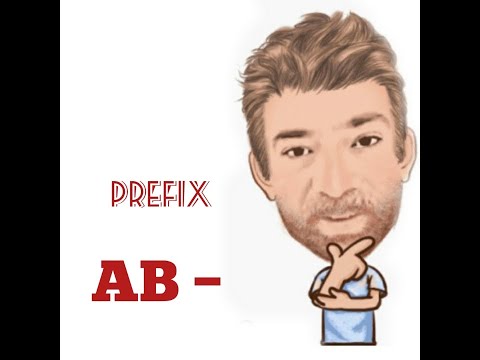 English Tutor Nick P Prefix (3) Ab -  Origin