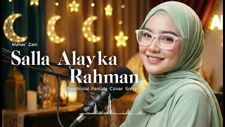 Download lagu SALLA ALAYKA RAHMAN - Maher Zain | EMOTIONAL ISLAMIC COVER SONG mp3