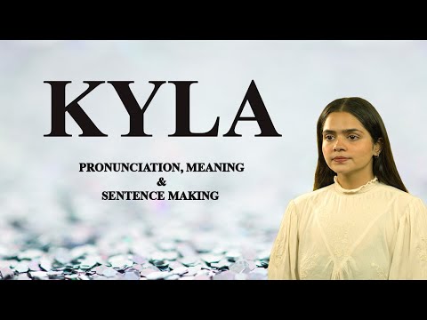 Kyla - Meaning & Pronunciation Word World Audio Video Dictionary