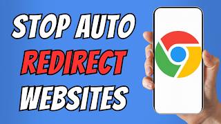 How to Block Redirect Sites in Chrome Android Phone | Stop Unwanted We