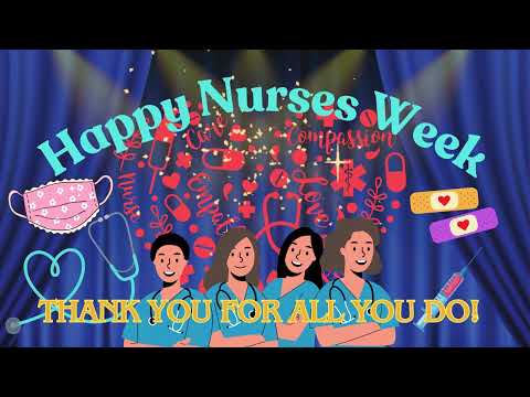 Happy Nurses Week