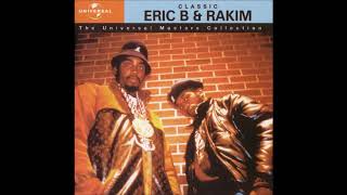 Eric B &amp; Rakim -  Know The Ledge