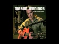 Mason Jennings - Lemon Grove Avenue
