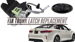 Kia Trunk latch release mechanism replacement " Trunk Wont Close Fix"